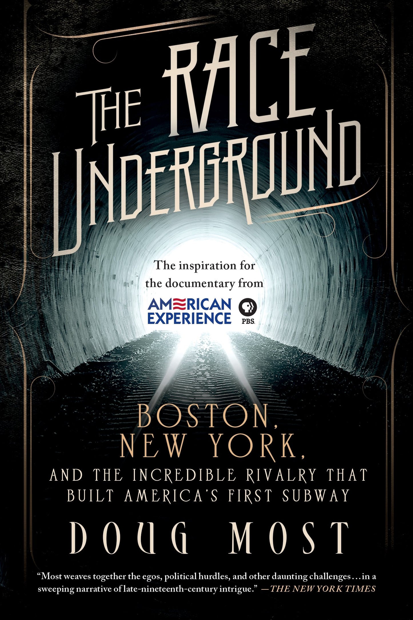 The Race Underground: Boston, New York, and the Incredible Rivalry That Built America’s First Subway