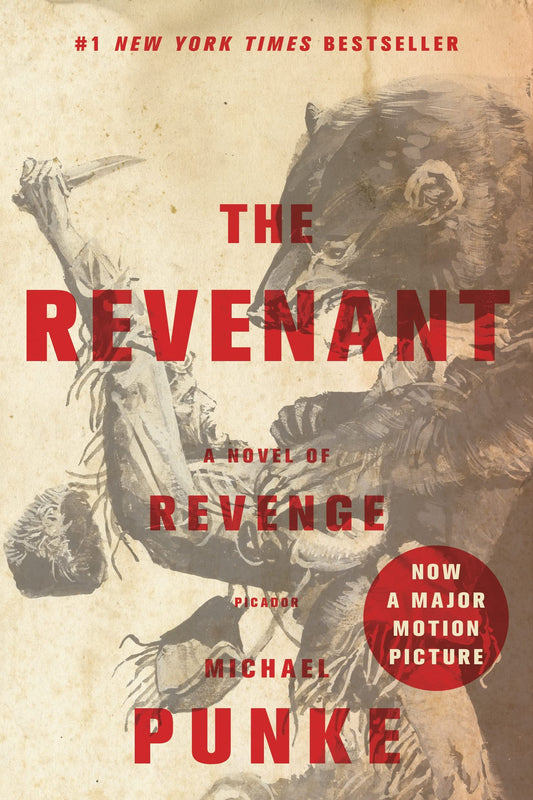 The Revenant: A Novel of Revenge - 7601