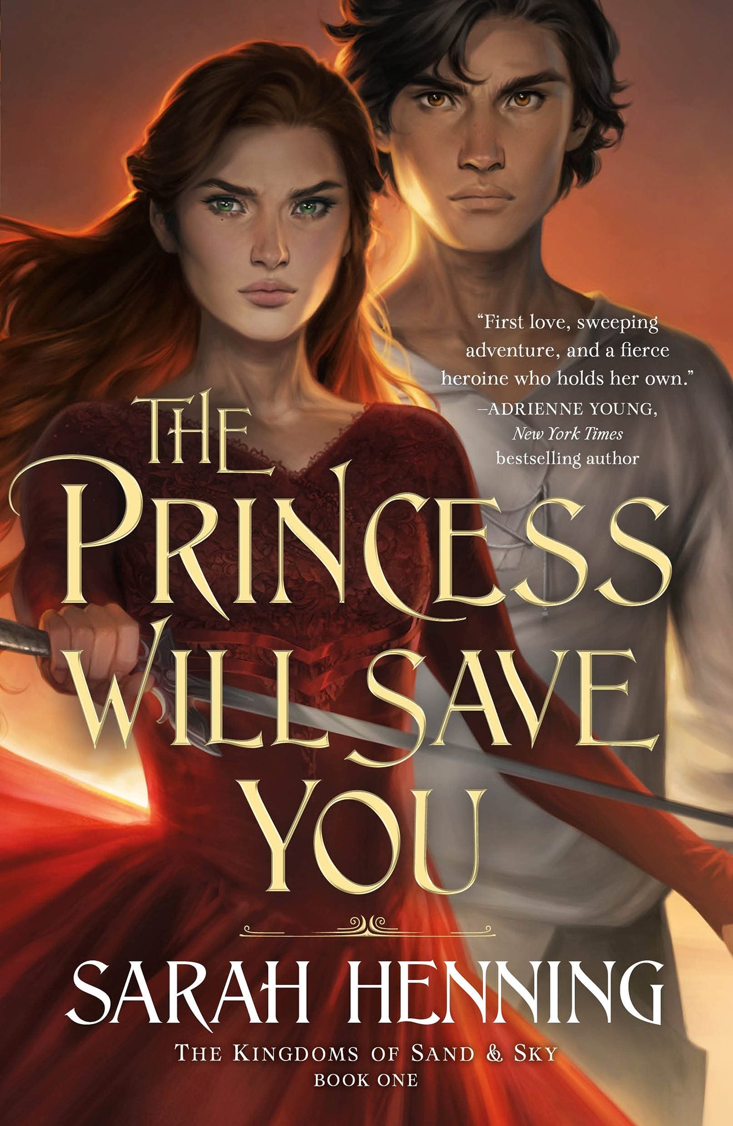 Princess Will Save You (Kingdoms of Sand and Sky, 1)
