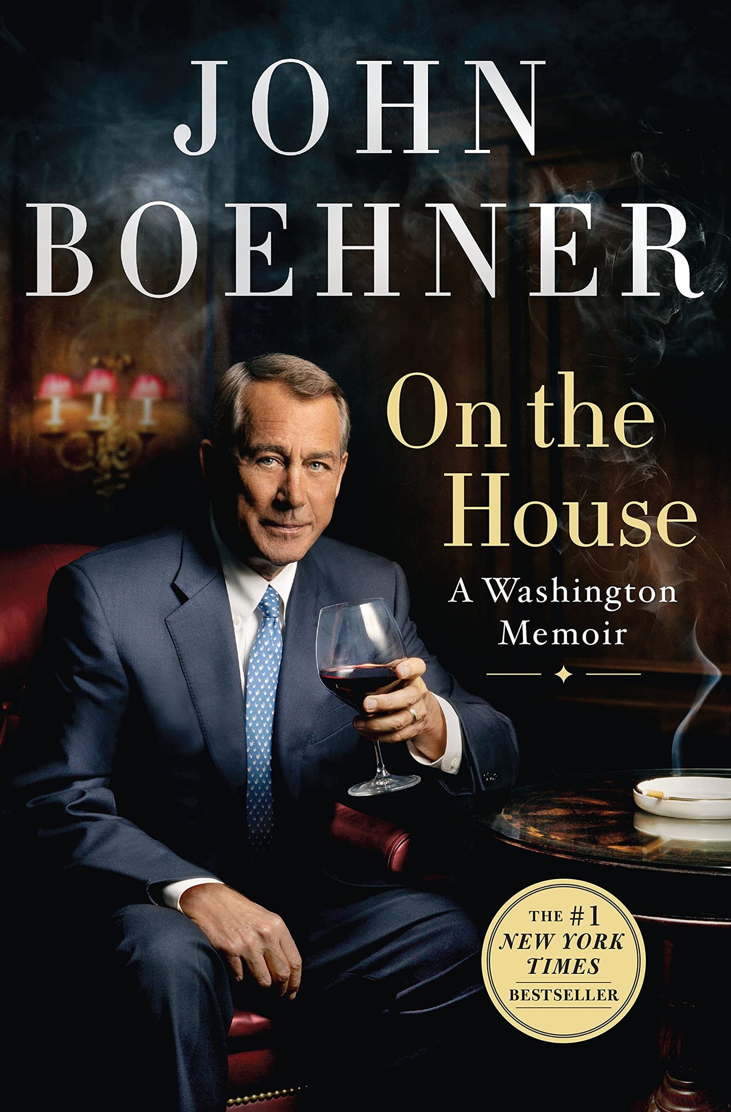 On the House: A Washington Memoir - 1407