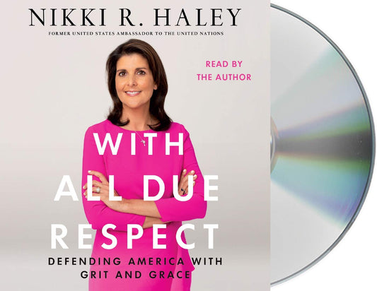 With All Due Respect: Defending America with Grit and Grace - 8018