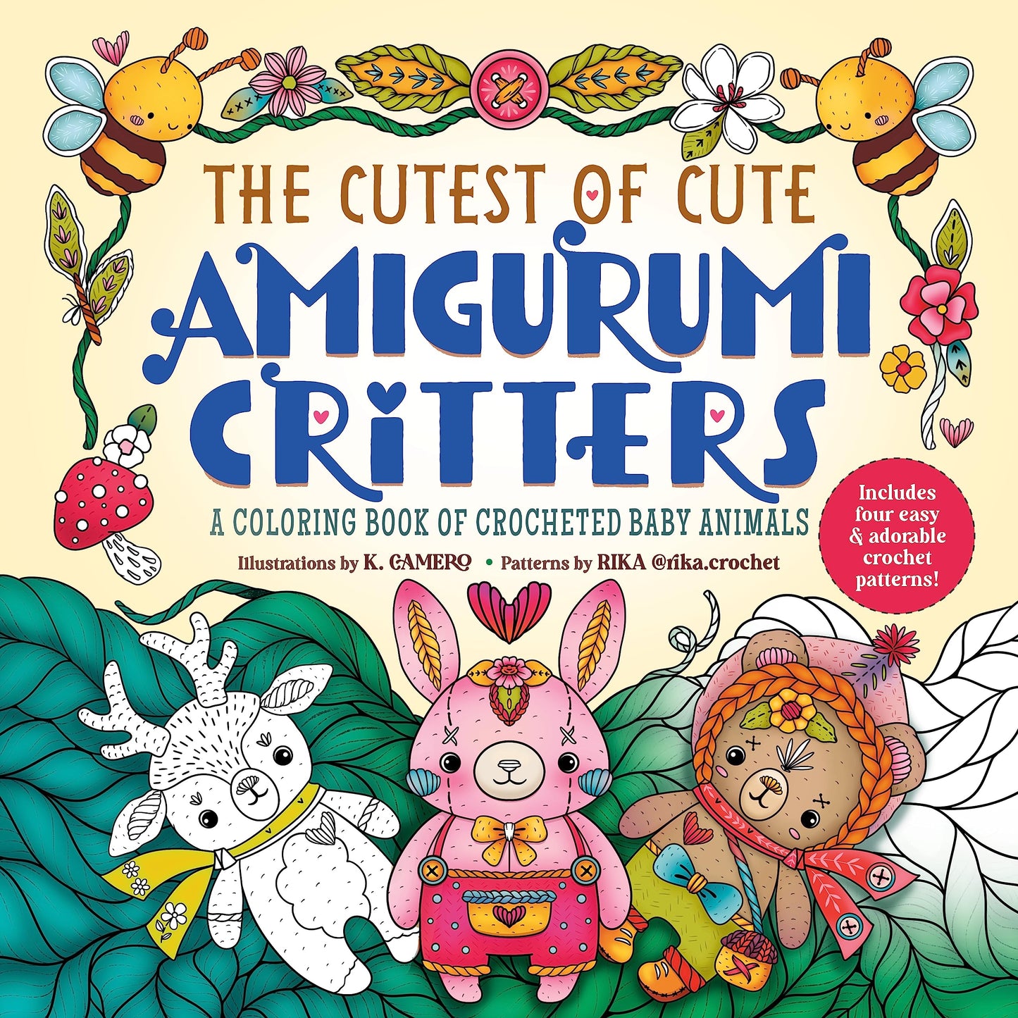 The Cutest of Cute Amigurumi Critters: A Coloring Book of Crocheted Baby Animals