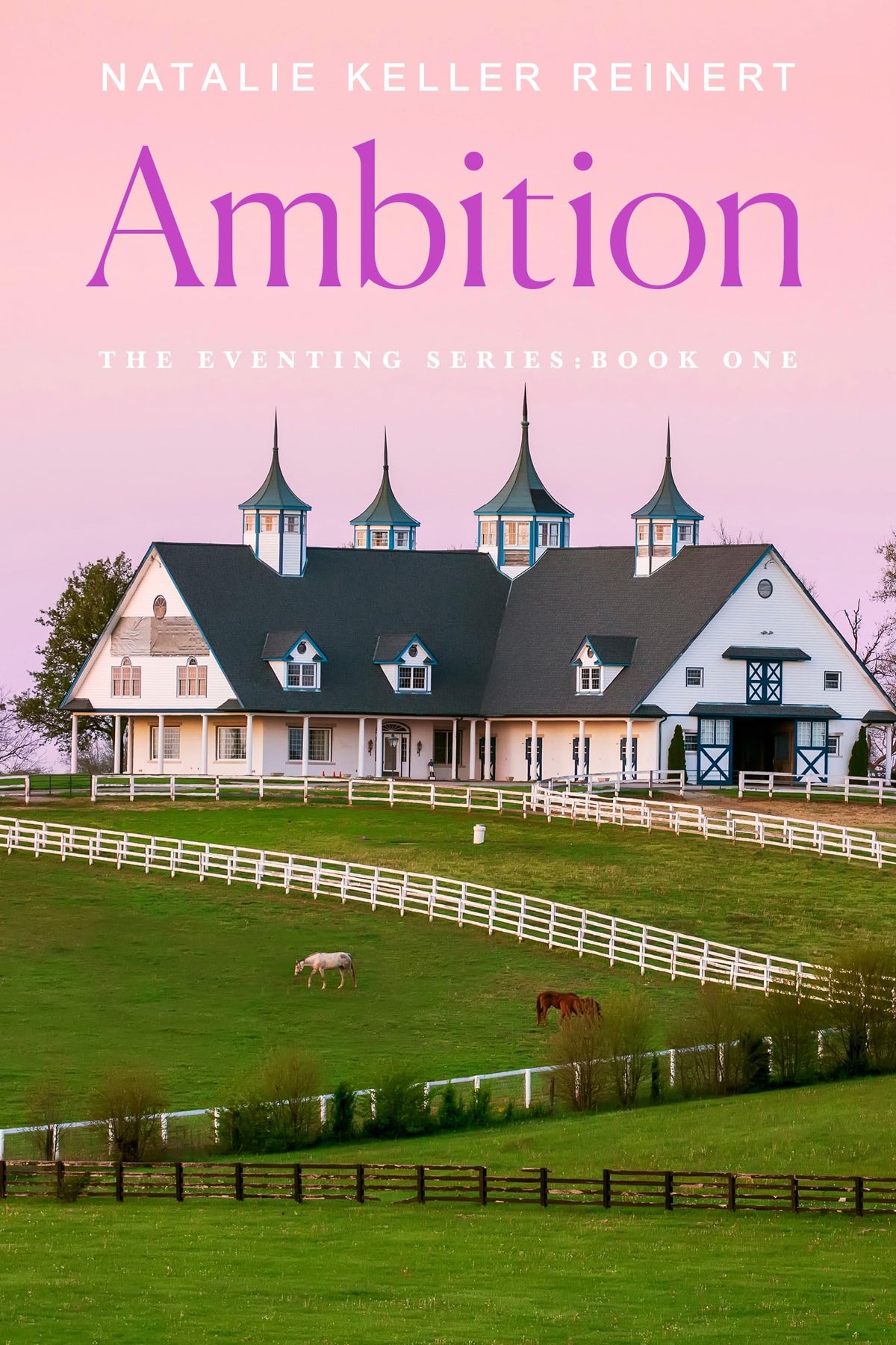 Ambition (The Eventing Series, 1)