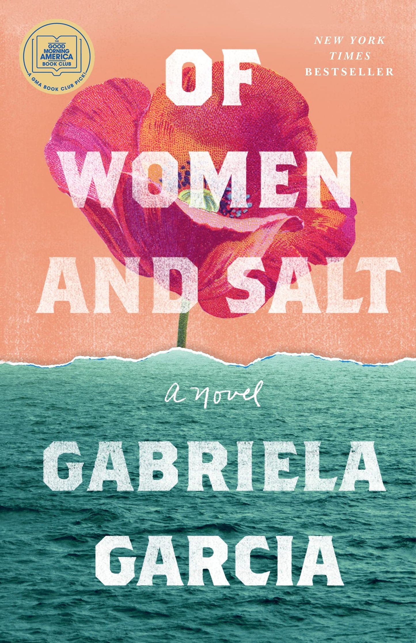 Of Women and Salt: A Novel - 9325