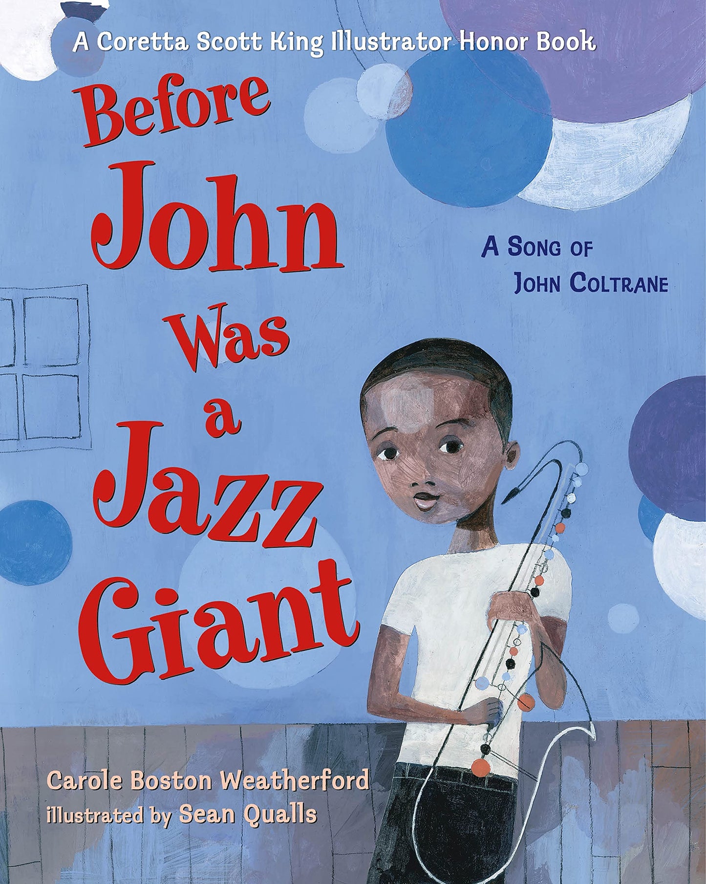 Before John Was a Jazz Giant: A Song of John Coltrane - 8440