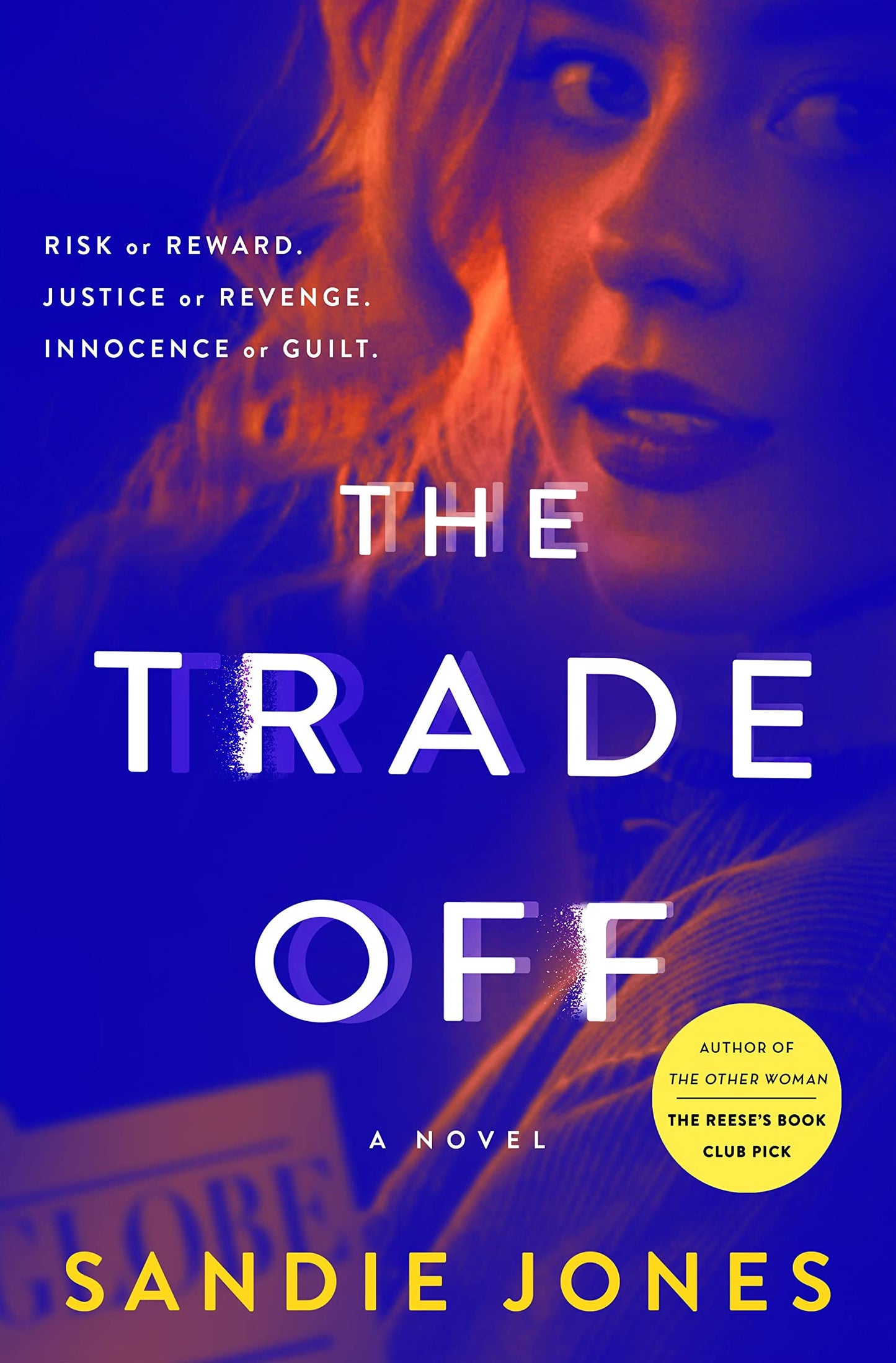 The Trade Off: A Novel - 2240