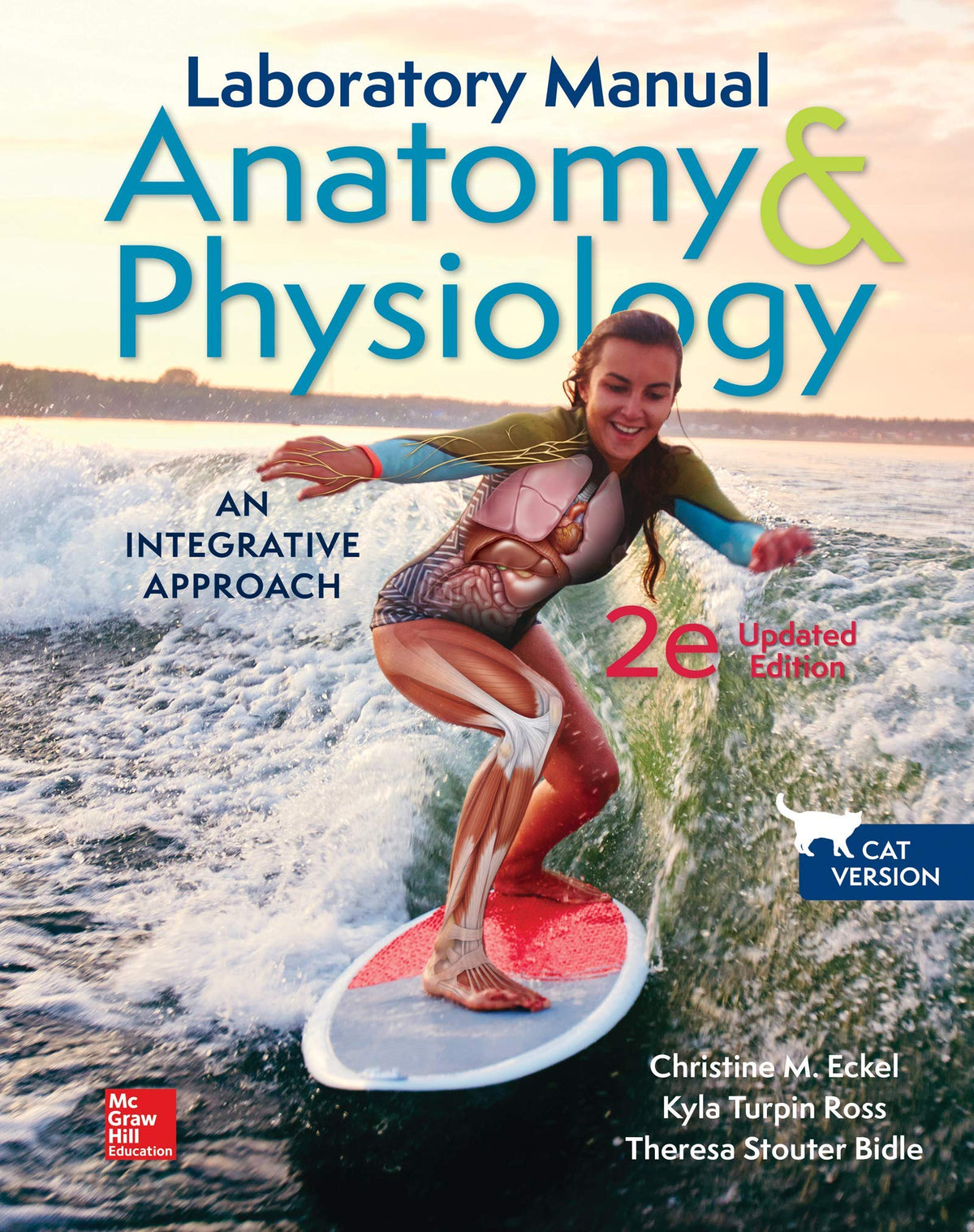 2e Update of Lab Manual to accompany McKinley's Anatomy & Physiology Cat Version