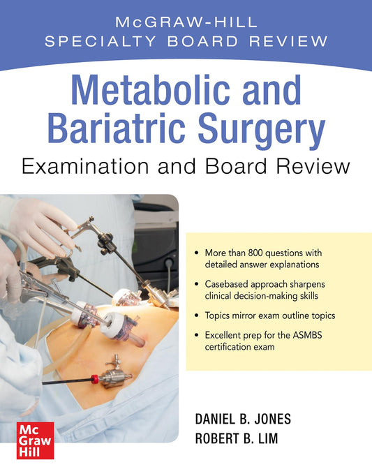 Metabolic and Bariatric Surgery Exam and Board Review - 778