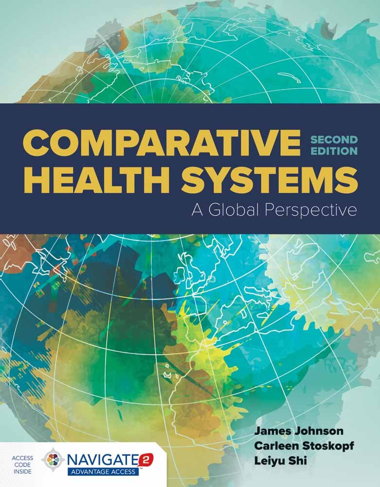 Comparative Health Systems: .