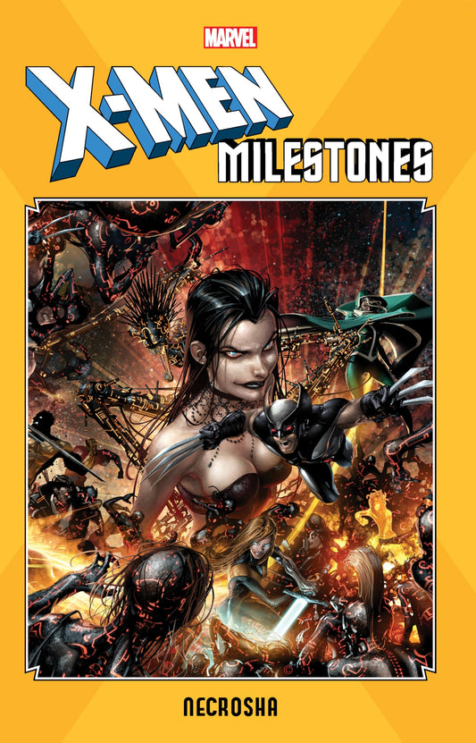 X-MEN MILESTONES: NECROSHA - 7162