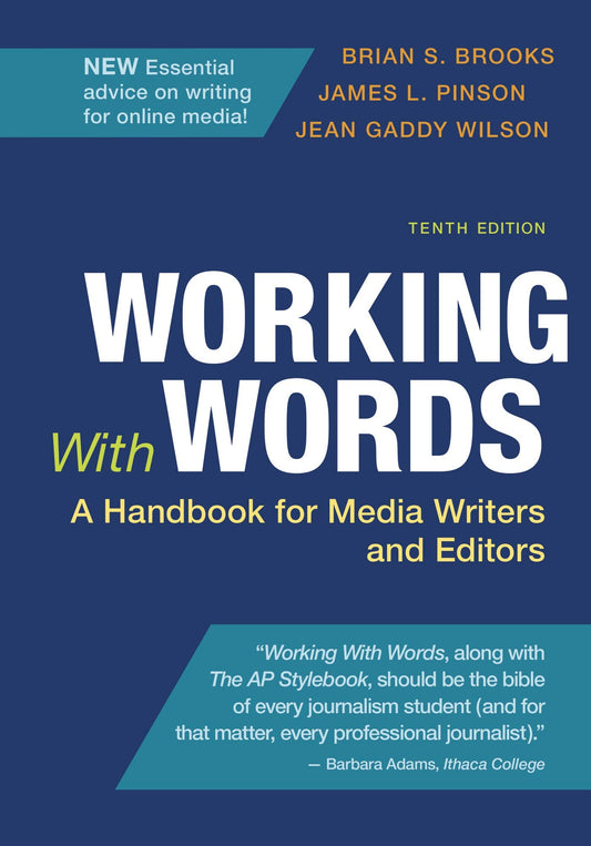 Working With Words: A Handbook for Media Writers and Editors - 3460