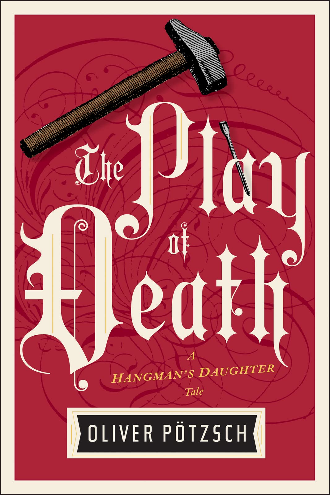 The Play Of Death: A Suspenseful Hangman Thriller of Crucifixion and Secrets at a Passion Play