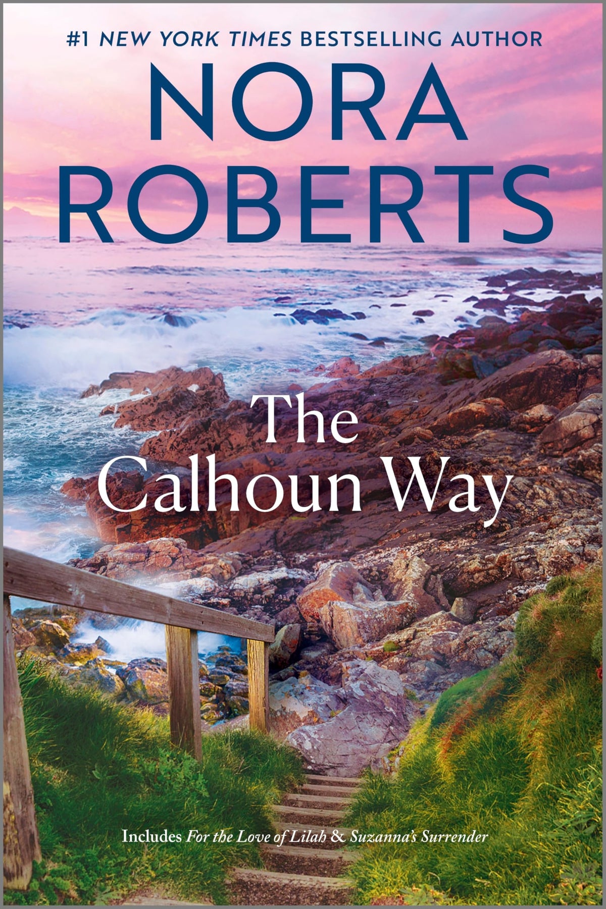 The Calhoun Way: A Gripping Romantic Suspense Novel of Sisters and Family Legacies (Calhoun Women)