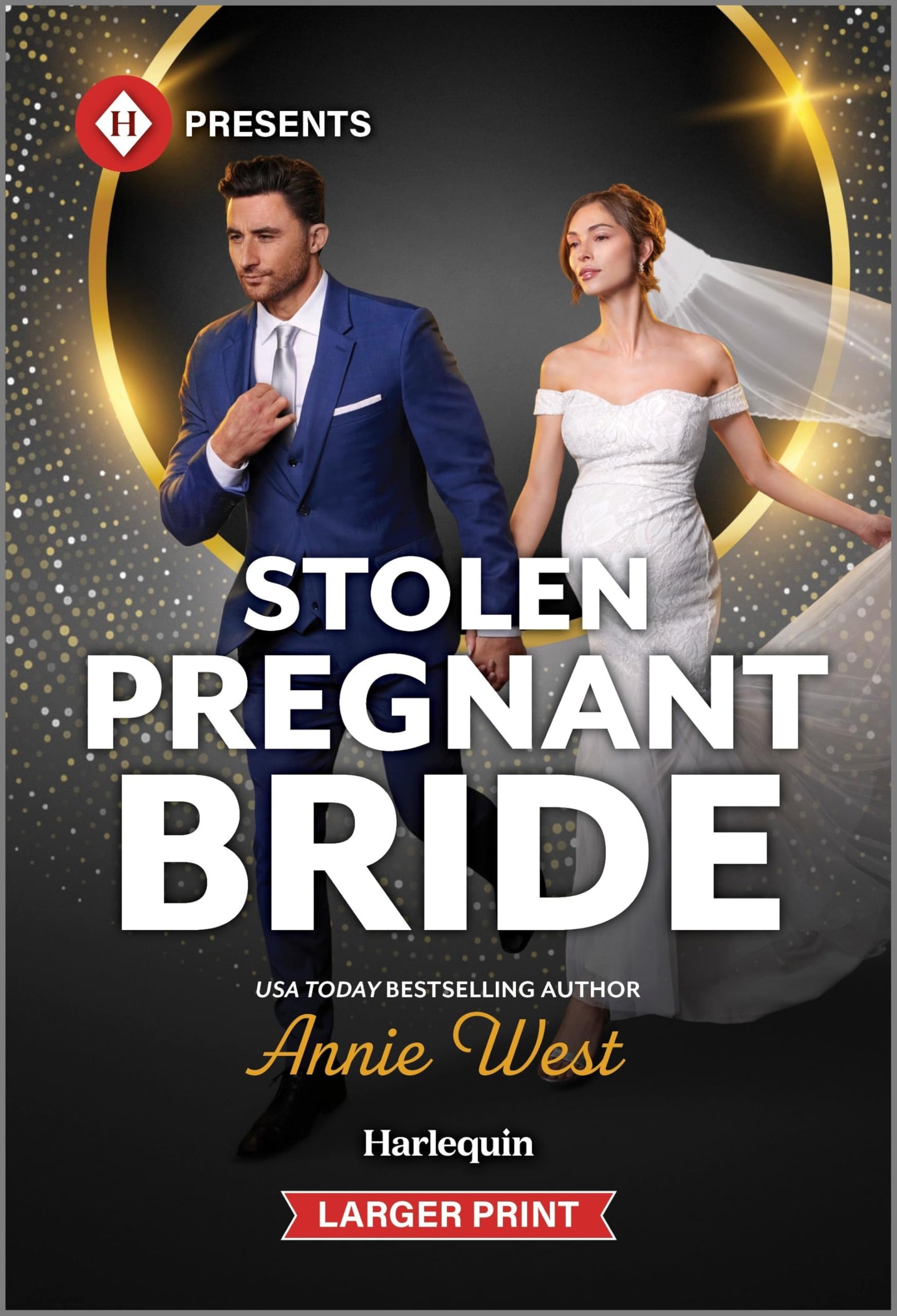 Stolen Pregnant Bride (Harlequin Presents (Larger Print))