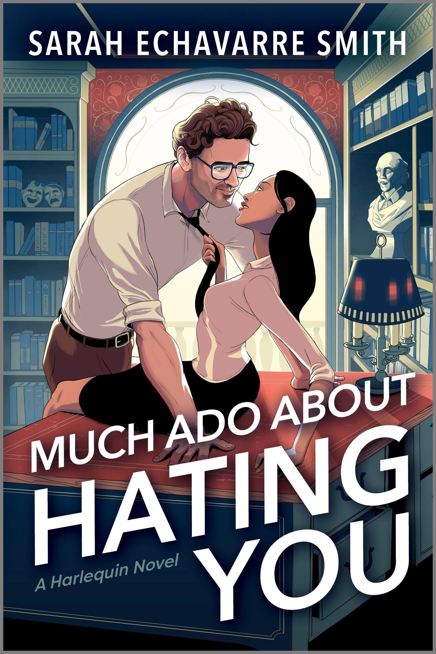 Much Ado About Hating You: A Shakespearean Fanfic Spicy Enemies to Lovers Rom Com