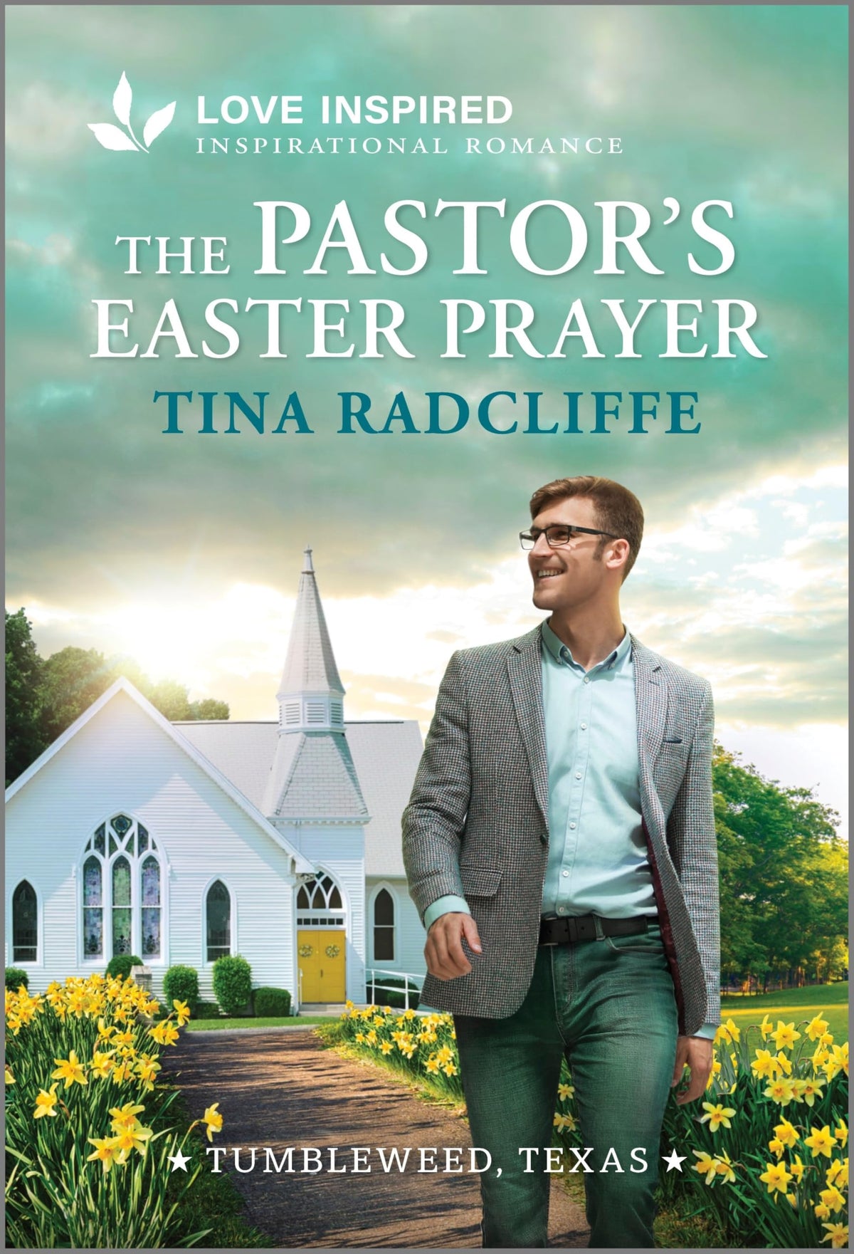 The Pastor's Easter Prayer: An Uplifting Inspirational Romance – A Love Inspired Contemporary Story of Redemption and Second Chances (Tumbleweed, Texas, 2)
