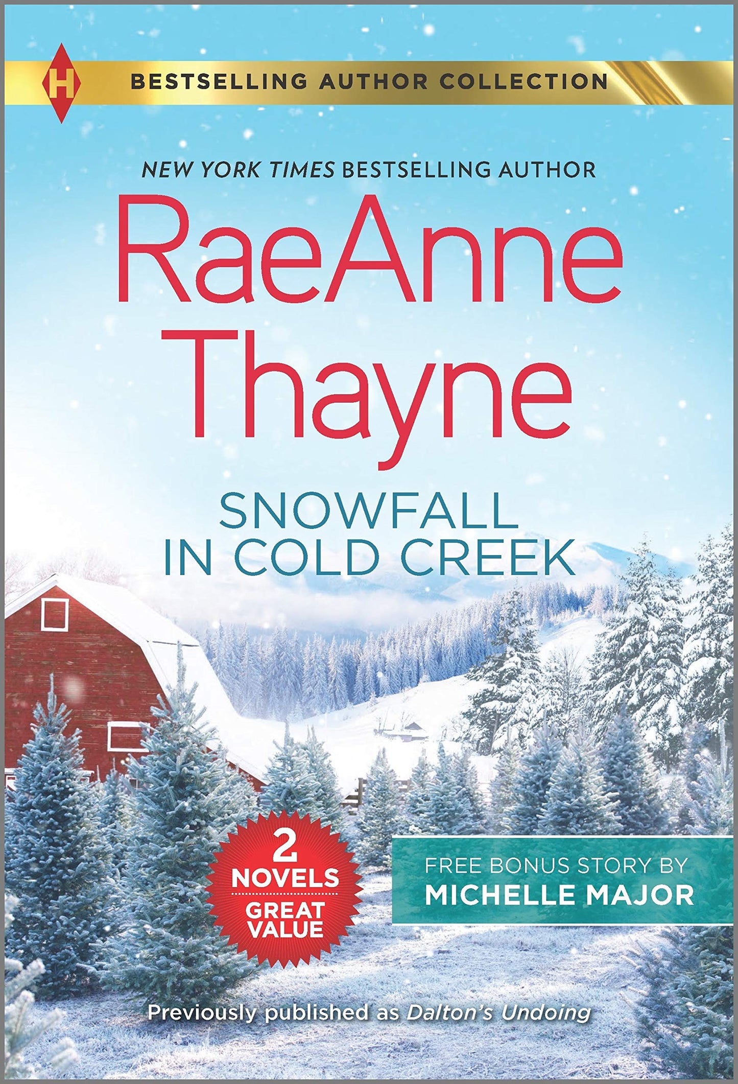 Snowfall in Cold Creek & A Deal Made in Texas (Harlequin Bestselling Authors Collection)