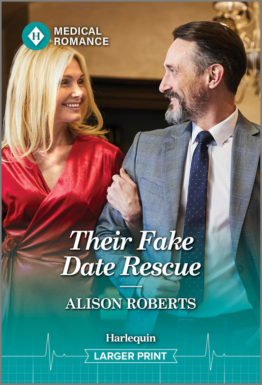 Their Fake Date Rescue (Harlequin Medical Romance, 1479) - 8950