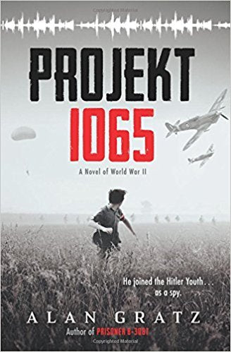 Projekt 1065: A Novel of World War II - 7493