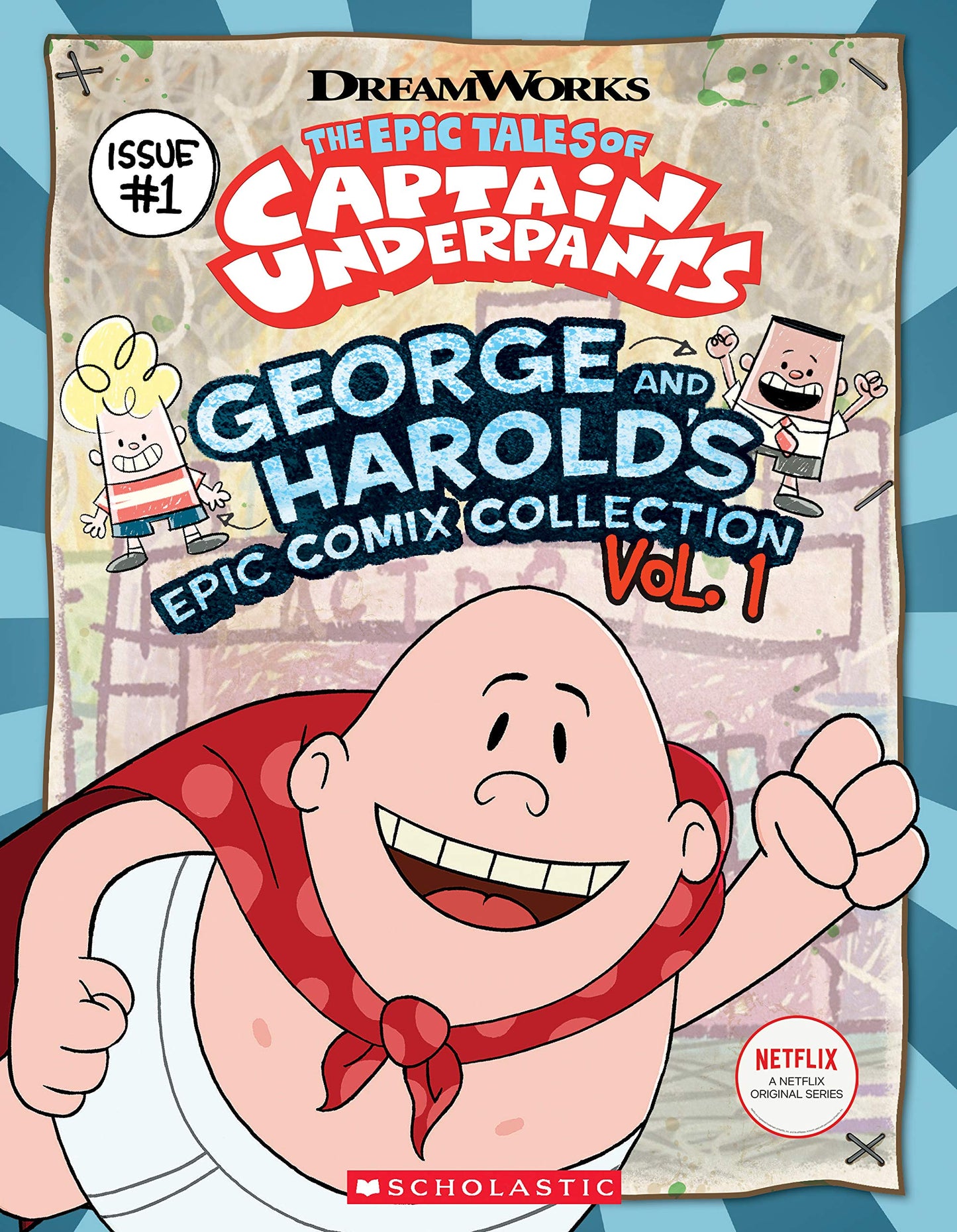 George and Harold's Epic Comix Collection Vol. 1 (The Epic Tales of Captain Underpants TV)