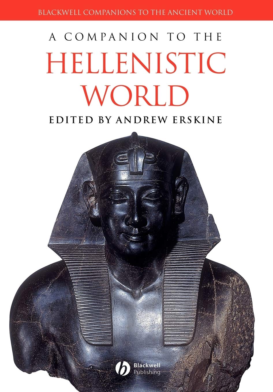 A Companion to the Hellenistic World (Wiley Companions to the Ancient World)
