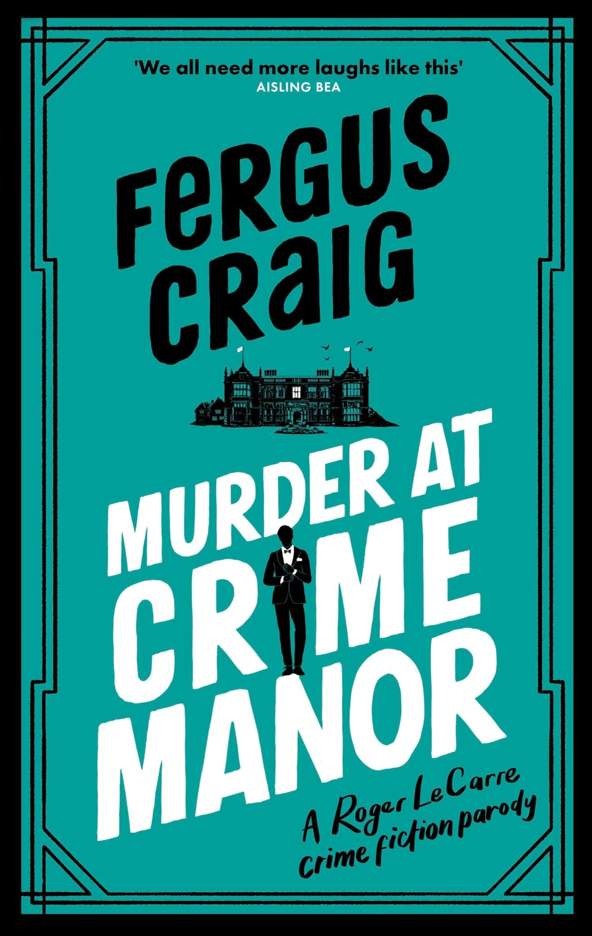 Murder at Crime Manor: Martin's Fishback's ridiculous second Detective Roger LeCarre parody 'thriller'