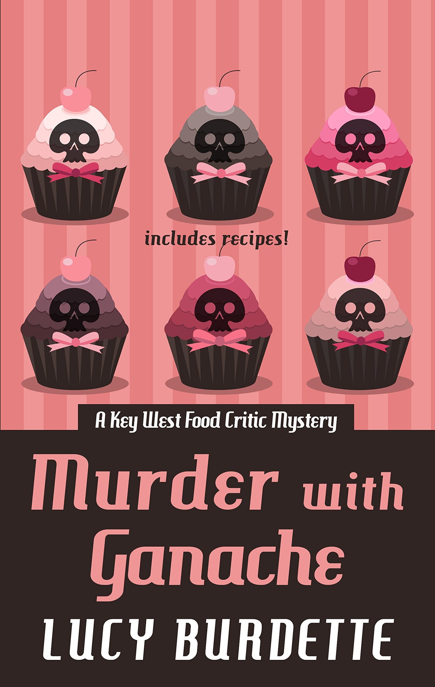 Murder With Ganache (A Key West Food Critic Mystery)