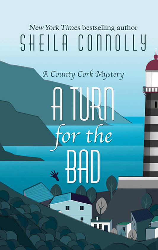 A Turn For The Bad (A County Cork Mystery) - 3830