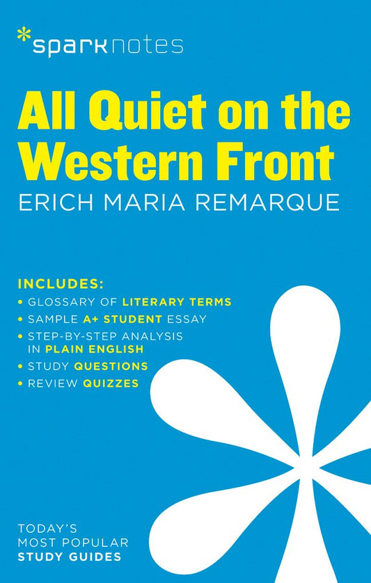 All Quiet on the Western Front SparkNotes Literature Guide (SparkNotes Literature Guide Series, 15) - 3877