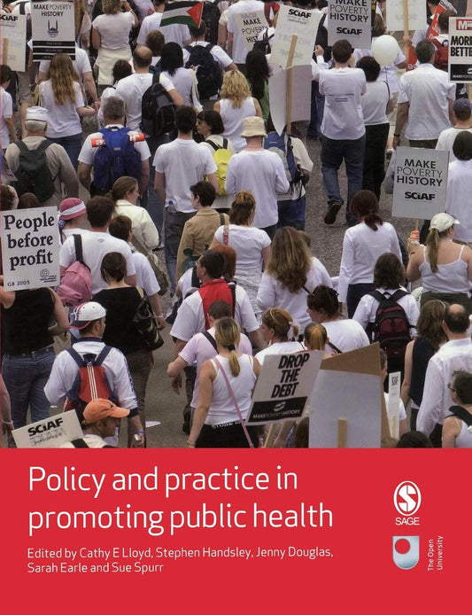 Policy and Practice in Promoting Public Health (Published in association with The Open University) - 9059