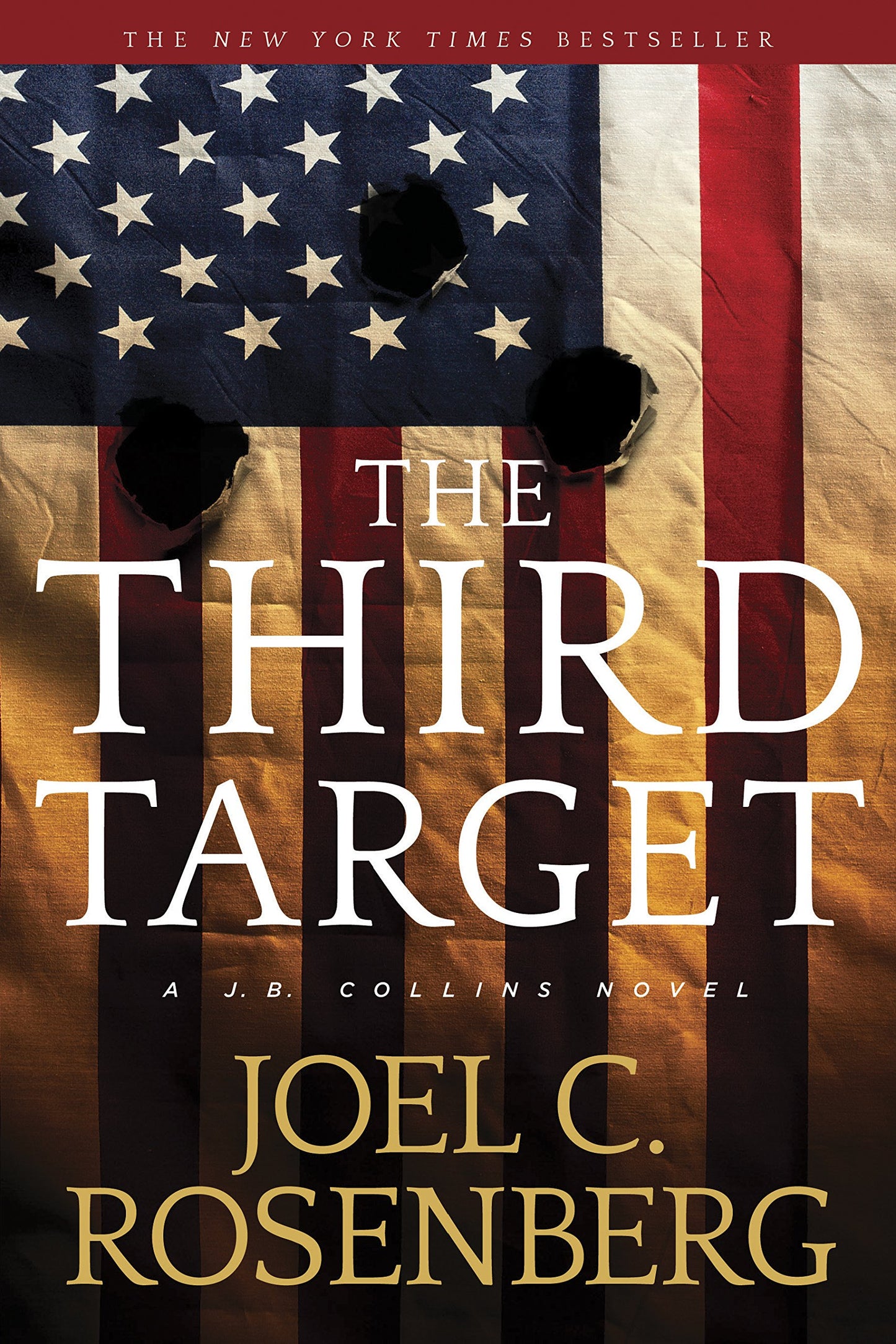 The Third Target: A J. B. Collins Series Political and Military Action Thriller (Book 1) (J. B. Collins Novel) - 2106