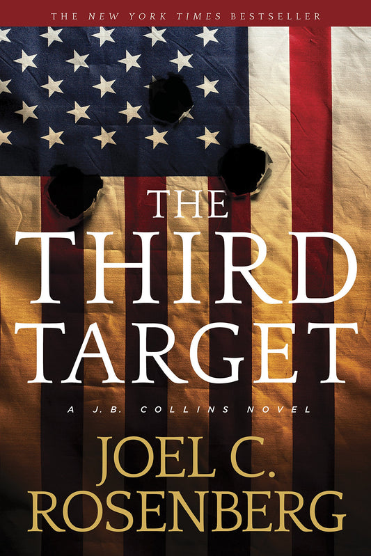 The Third Target: A J. B. Collins Series Political and Military Action Thriller (Book 1) (J. B. Collins Novel)