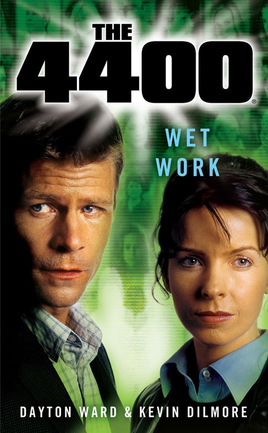 Wet Work (The 4400)