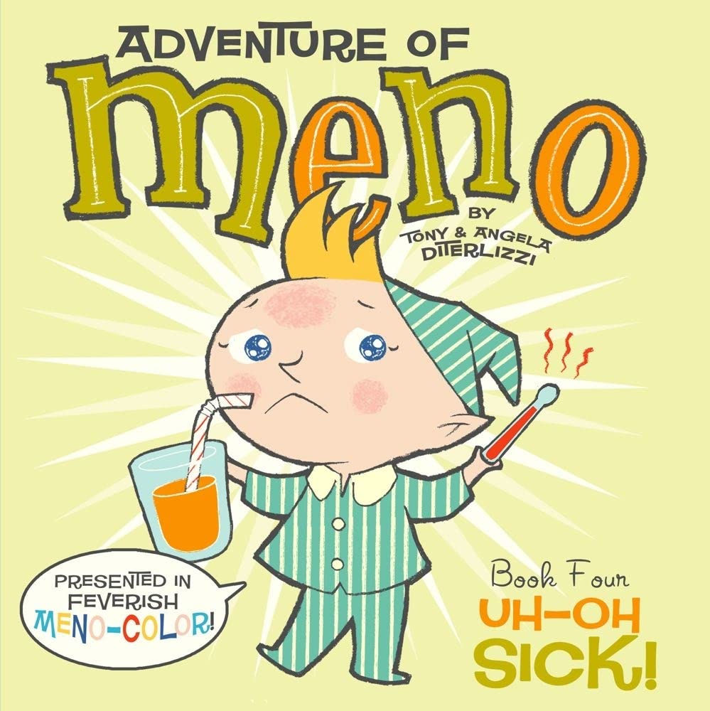 Uh-Oh Sick! (Adventure of Meno)