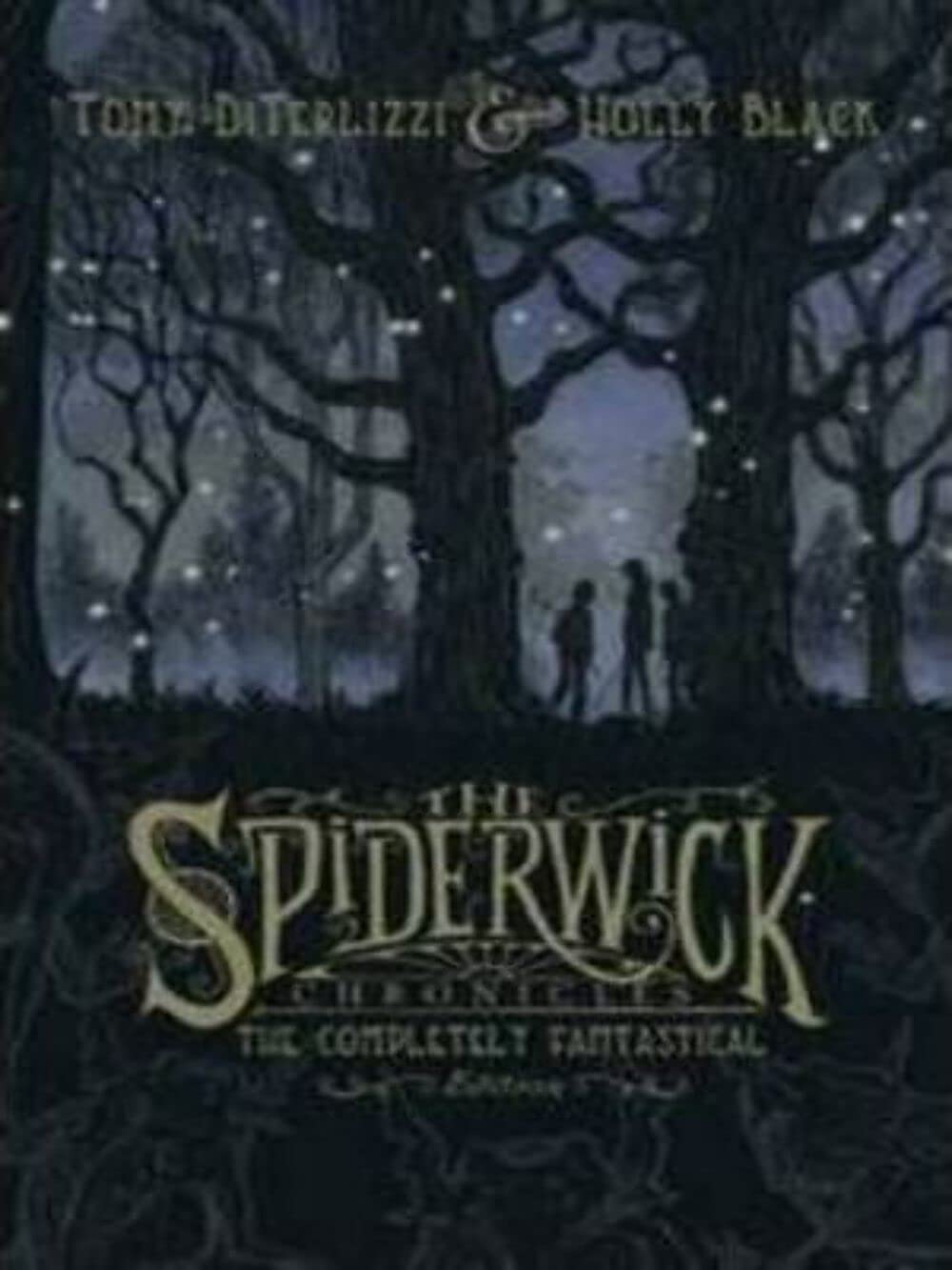 The Spiderwick Chronicles: The Completely Fantastical Edition - 8471