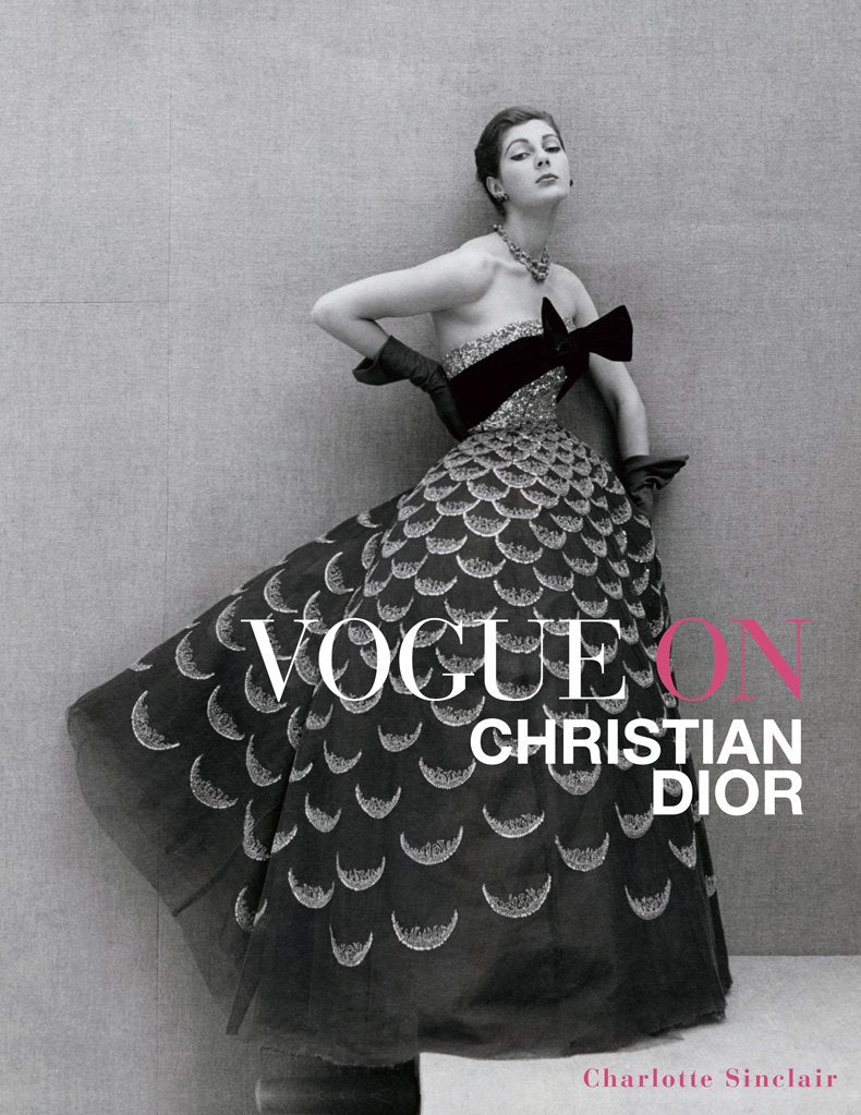 Vogue on Christian Dior: How Dior's "New Look" dresses and silhouettes rewired postwar fashion in just ten years