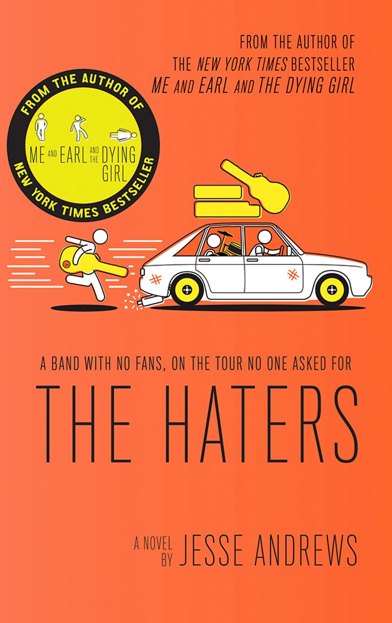 The Haters: A Novel