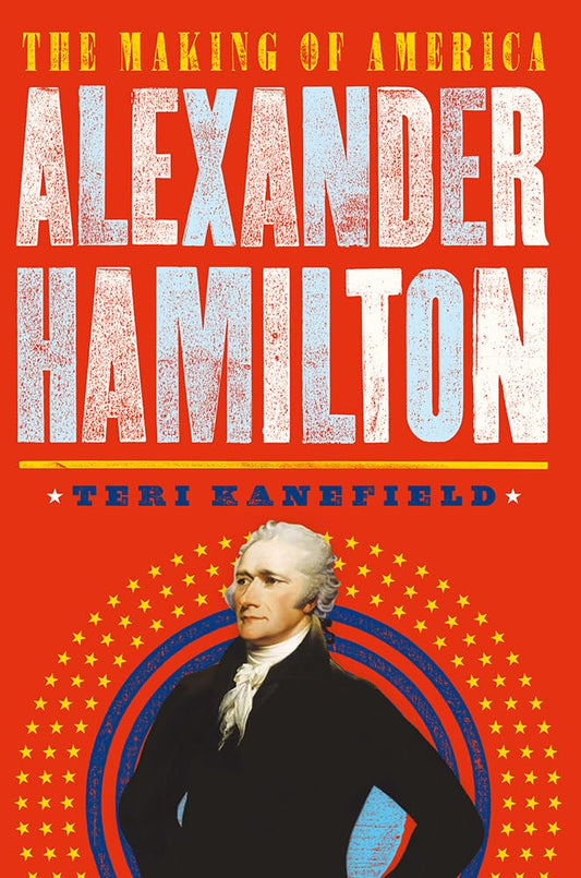 Alexander Hamilton: The Making of America #1 - 9232