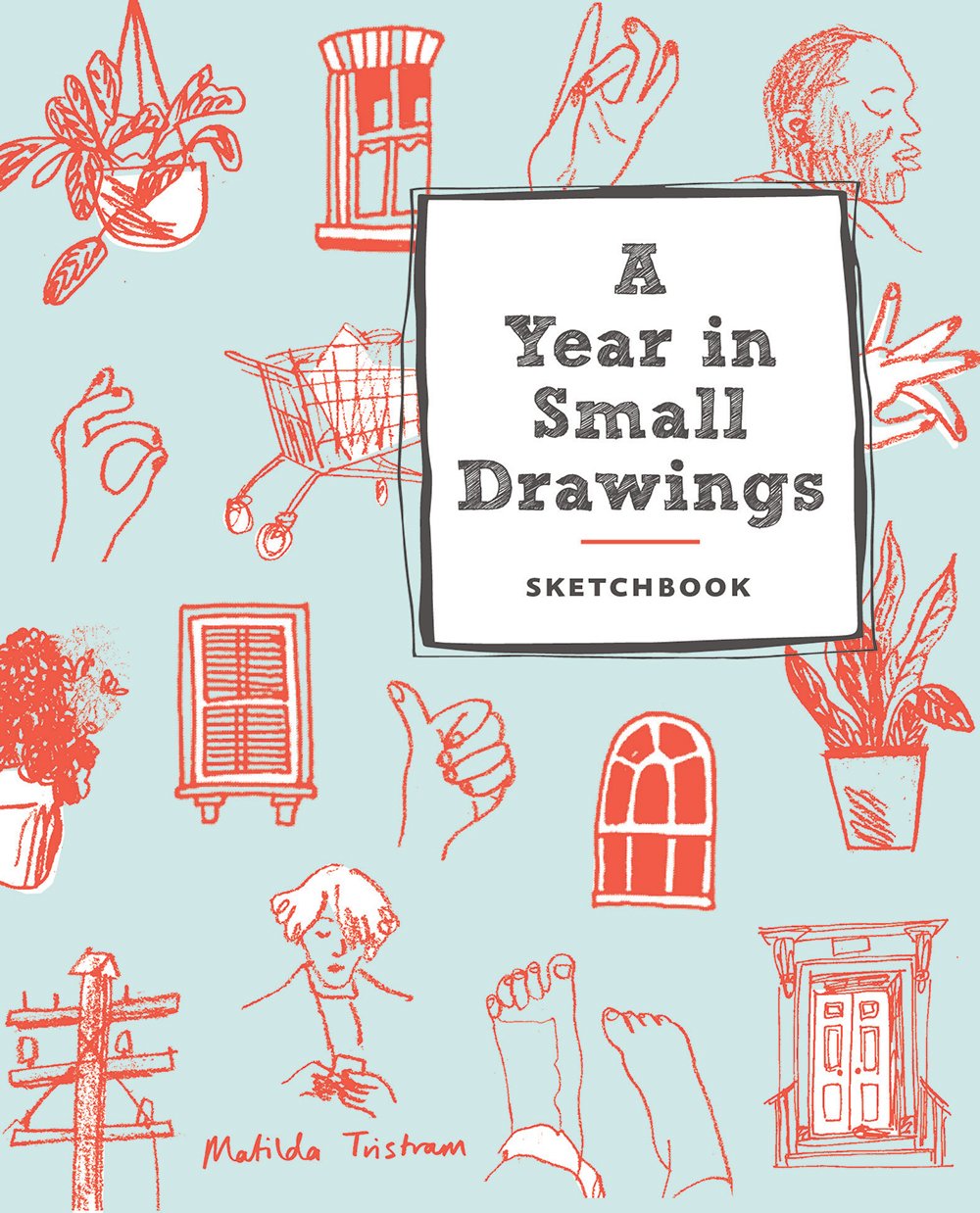 A Year in Small Drawings (Sketchbook) - 749