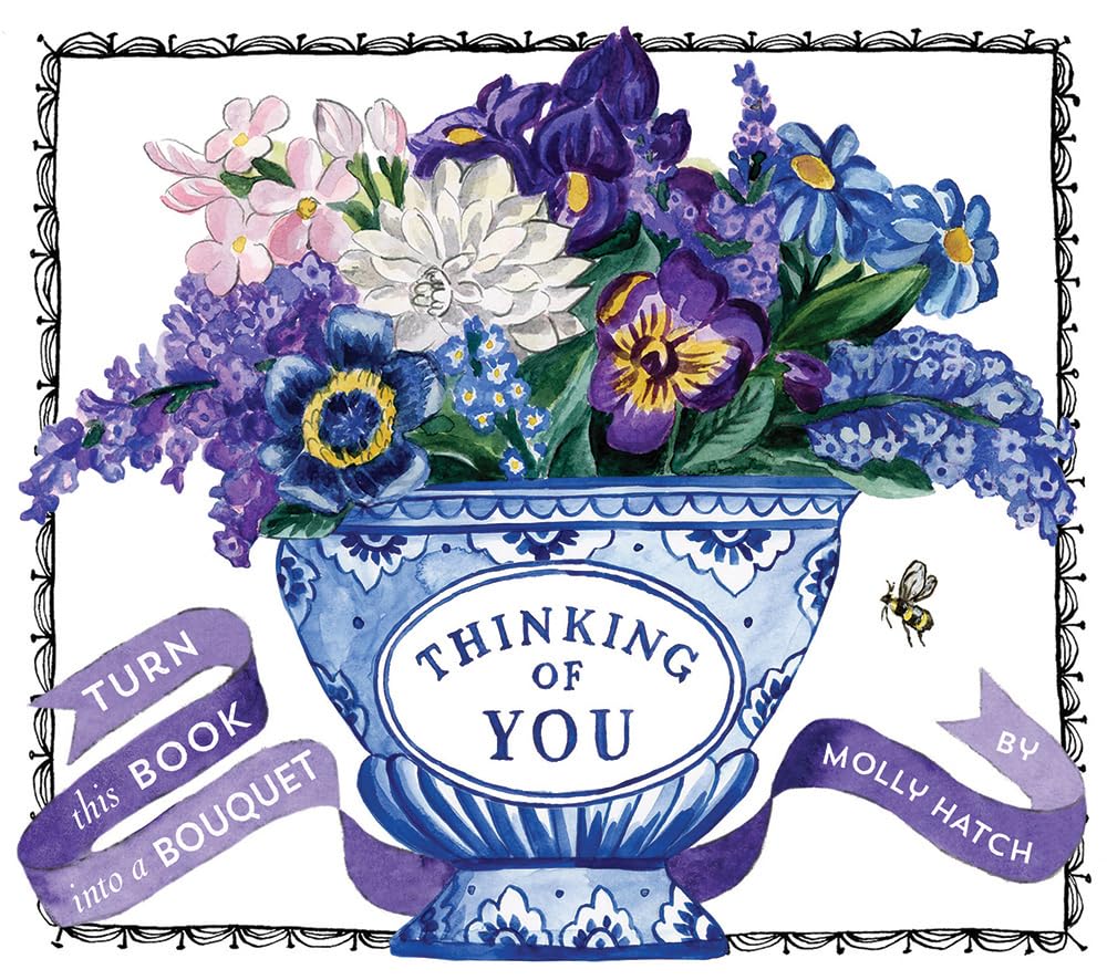 Thinking of You (UpLifting Editions): Turn This Book into a Bouquet