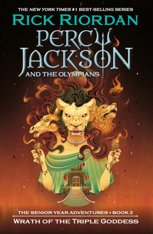 Wrath of the Triple Goddess (Percy Jackson & the Olympians, 7)