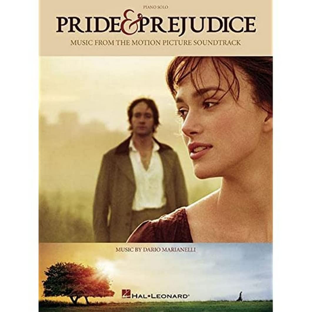 Pride and Prejudice - Music from the Motion Picture Soundtrack | Piano Solo Book Music by Dario Marianelli | Film Score Sheet Music for Intermediate Pianists | Romantic Movie Piano Songbook