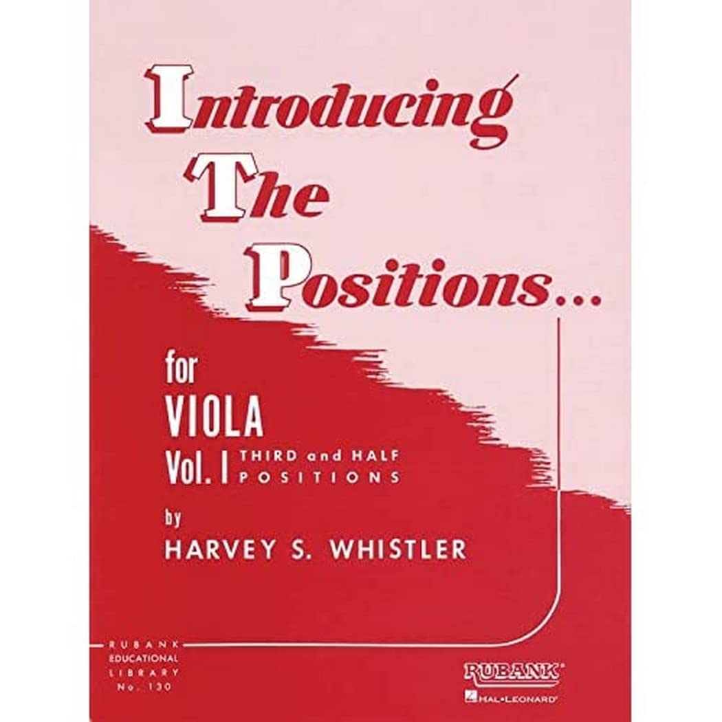 Introducing the Positions for Viola – Volume 1 | Third and Half Positions | Rubank Educational Library String Method