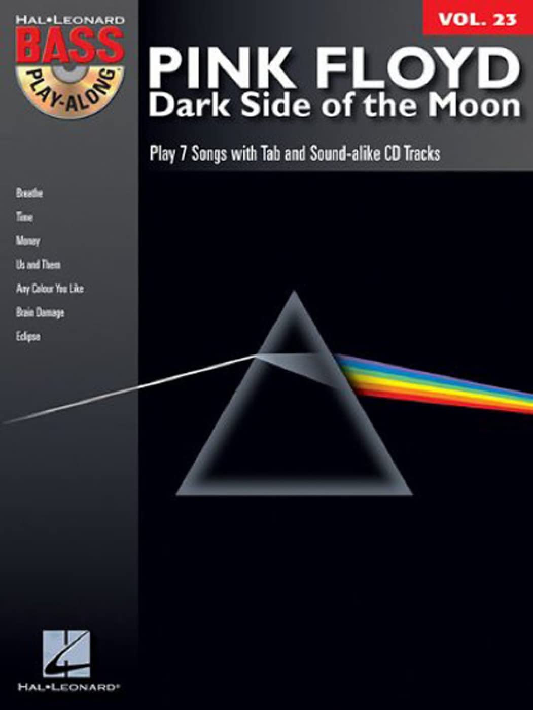 Pink Floyd - Dark Side of the Moon Bass Play-Along Volume 23 Book/Online Audio (Hal Leonard Bass Play-Along)