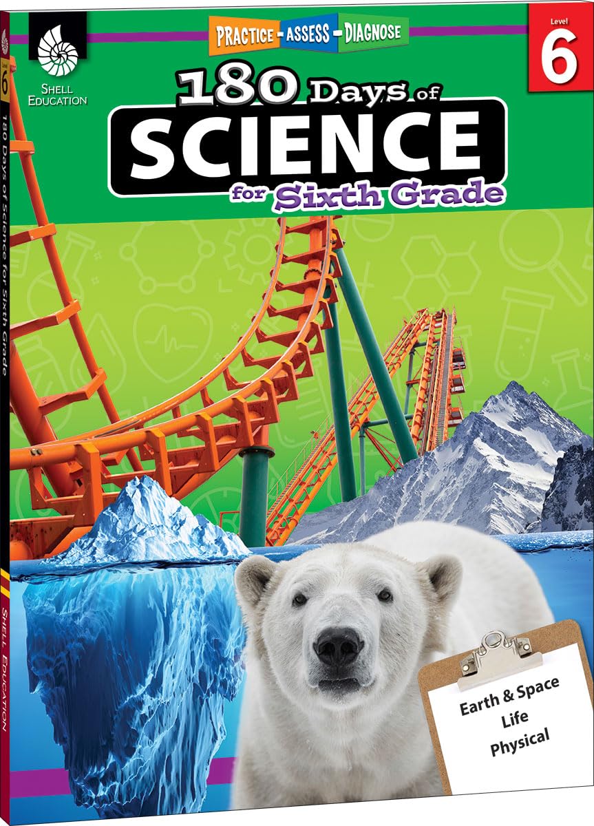 180 Days™: Science for Sixth Grade: Practice, Assess, Diagnose
