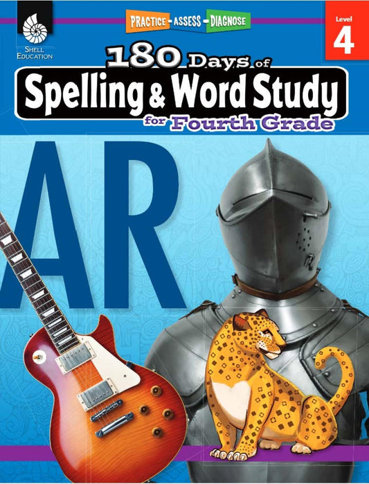 180 Days™: Spelling and Word Study for Fourth Grade: Practice, Assess, Diagnose