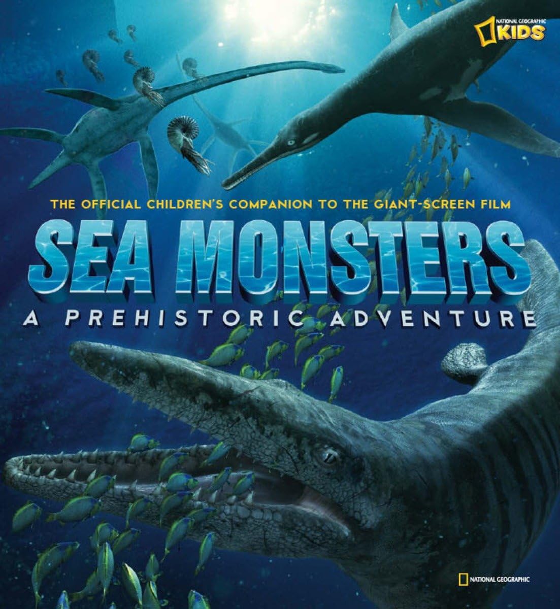 Sea Monsters: A Prehistoric Adventure