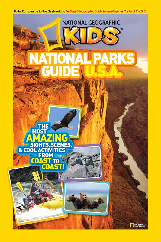 National Geographic Kids National Parks Guide U.S.A.: The Most Amazing Sights, Scenes, and Cool Activities from Coast to Coast! - 1520