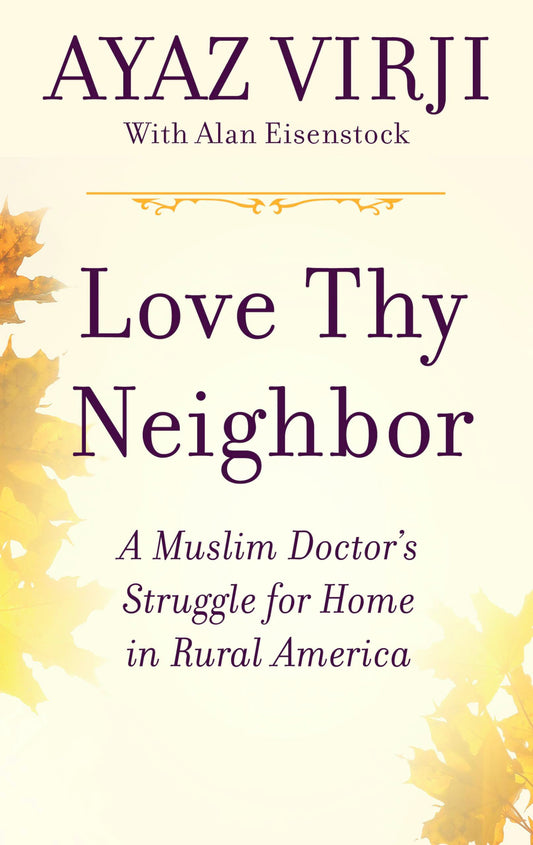 Love Thy Neighbor (Thorndike Press Large Print Lifestyles) - 4813
