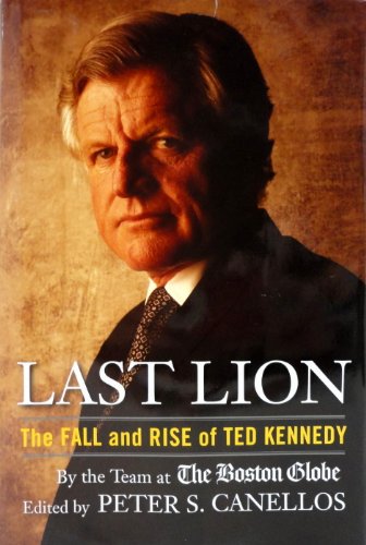 Last Lion: The Fall and Rise of Ted Kennedy - 521